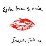 Joaquín Sabina - Esta boca es mía
