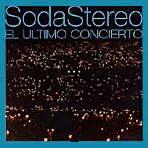 Soda Stereo - El Ultimo Concierto - B