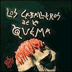 Los Caballeros de la Quema - Sangrando