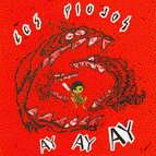 Los Piojos - Ay ay ay