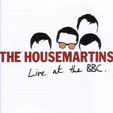 Housemartins - Live at the BBC