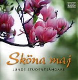 Lunds StudentsÃ¥ngare - SkÃ¶na maj