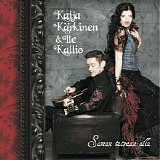 Kaija KÃ¤rkinen & Ile Kallio - Saman taivaan alla