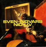 Sven-Ingvars - Nio liv