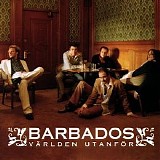 Barbados - VÃ¤rlden utanfÃ¶r