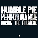 Humble Pie - Performance - Rockin' The Fillmore