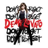 Demi Lovato - Don't Forget