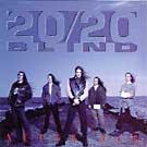 20/20 Blind - Never Far