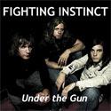 Fighting Instinct - Under the Gun