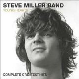 Steve Miller Band - Young Hearts: Complete Greatest Hits