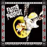 Faster Pussycat - Power and the Glory