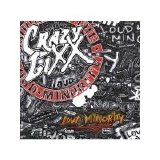 Crazy Lixx - Loud Minority