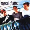 Rascal Flatts - Rascal Flatts