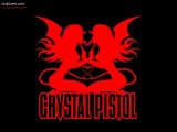 Crystal Pistol - Everybody Hates You