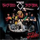 Twisted Sister - STILL HUNGRY