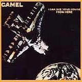 Camel - I Can See Your House From Here