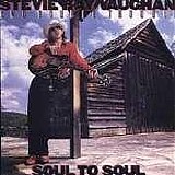 Stevie Ray Vaughan - Soul To Soul