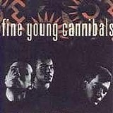 Fine Young Cannibals - Fine Young Cannibals