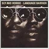 Sly & Robbie - Language Barrier