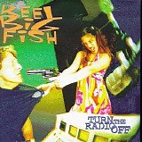 Reel Big Fish - Turn The Radio Off