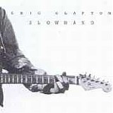 Eric Clapton - Slowhand