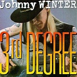 Johnny Winter - 3rd Degree