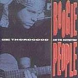 George Thorogood & The Destroyers - Boogie People