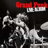 Grand Funk Railroad - Live Album