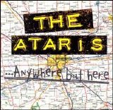 The Ataris - Anywhere But Here