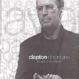 Eric Clapton - Clapton Chronicles: The Best Of Eric Clapton