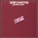 Eric Clapton - Another Ticket