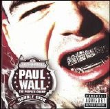 Paul Wall - The Peoples Champ
