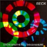 Beck - Stereopathetic Soul Manure