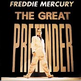 Freddie Mercury - The Great Pretender