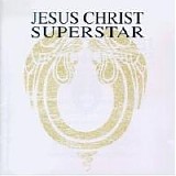 Tim Rice & Andrew Lloyd Webber - Jesus Christ Superstar (Disc 2)