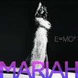 Mariah Carey - E=MC2