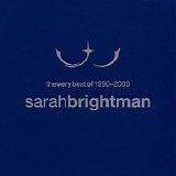 Sarah Brightman - The Very Best Of 1990 - 2000