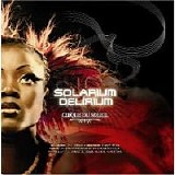 Cirque Du Soleil - Solarium - Delirium (CD2)