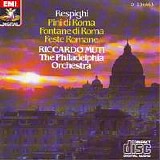 Riccardo Muti; The Philadelphi - Respighi - Pini di Roma, Fonta
