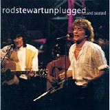 Rod Stewart - Unplugged...and seated