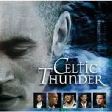 Celtic Thunder - Celtic Thunder 2008