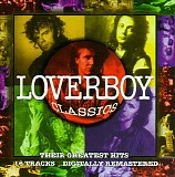 Loverboy - Loverboy Classics/Their Greatest Hits