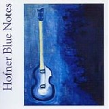 Chris Rea - Hofner Blue Notes