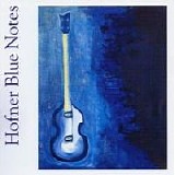 Chris Rea - Hofner Blue Notes