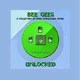 The Bee Gees - Unlocked