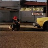 Jason Mraz - Waiting For My Rocket To Come