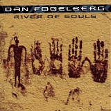 Dan Fogelberg - River of Souls