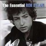 Bob Dylan - Bob Dylan, The Essential (CD I