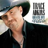 Trace Adkins - American Man: Greatest Hits Volume II
