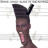 Grace Jones - Slave to the Rhythm